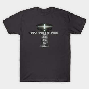 Disciple of Pain Jared Pain Design T-Shirt